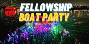 FellowSHIP Boat Party hosted by ICYPAA and ESCYPAA @ Circle Line Cruise Pier 83 | Albany | New York | United States