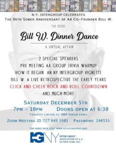 The 86th Annual Bill W Dinner & Dance: A Virtual Affair @ ZOOM